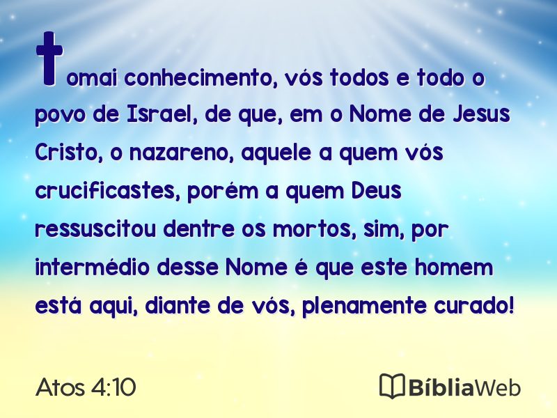 Atos 4:10 em imagem para compartilhar