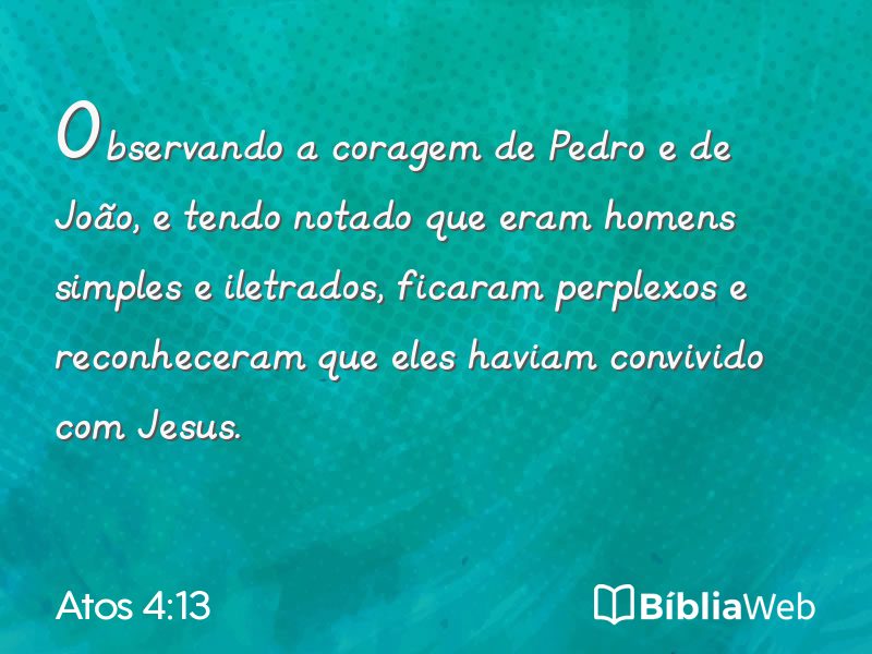 Atos 4:13 em imagem para compartilhar