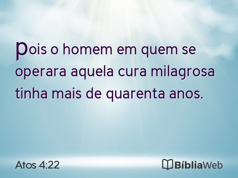 Atos 4:22 em imagem para compartilhar