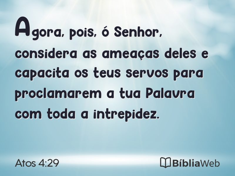 Atos 4:29 em imagem para compartilhar