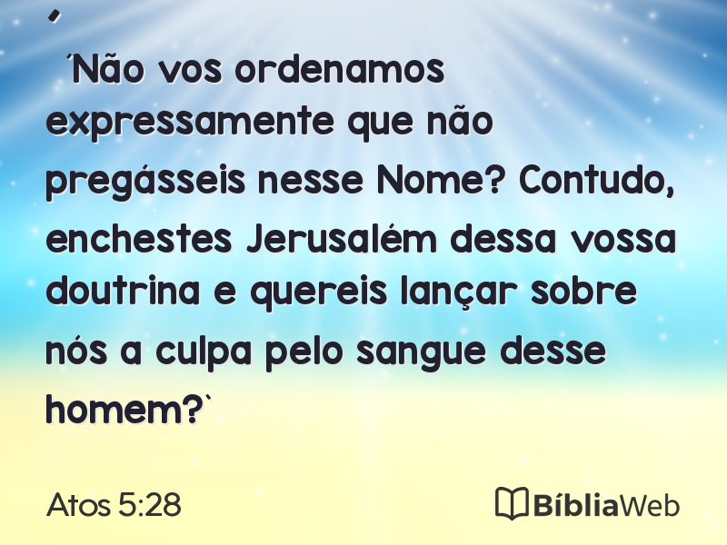 Atos 5:28 em imagem para compartilhar