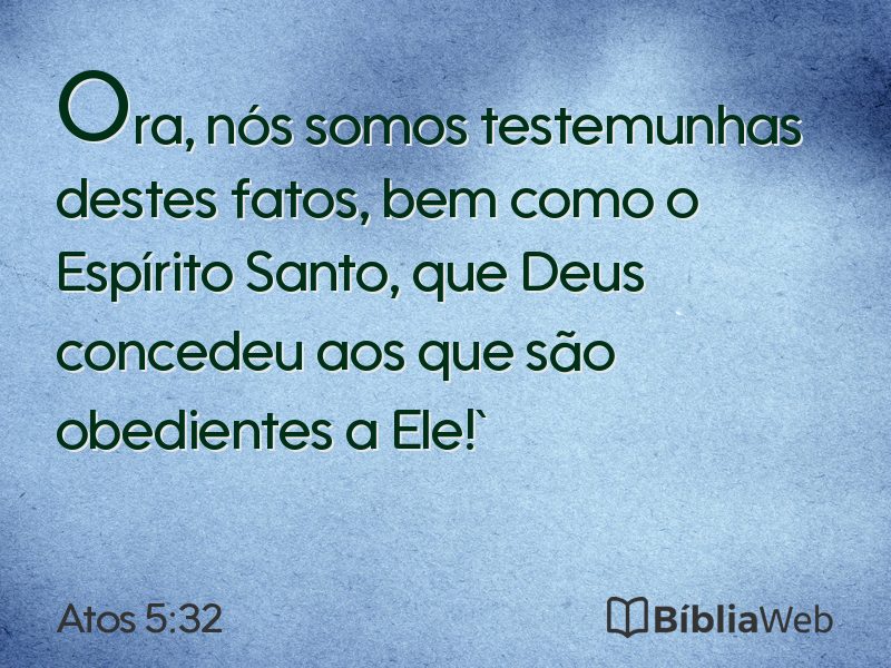 Atos 5:32 em imagem para compartilhar