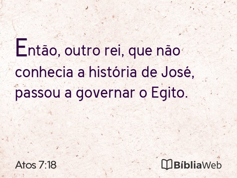 Atos 7:18 em imagem para compartilhar
