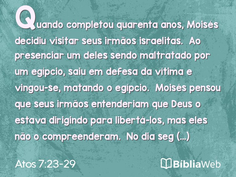 Atos 7:23-29 em imagem para compartilhar
