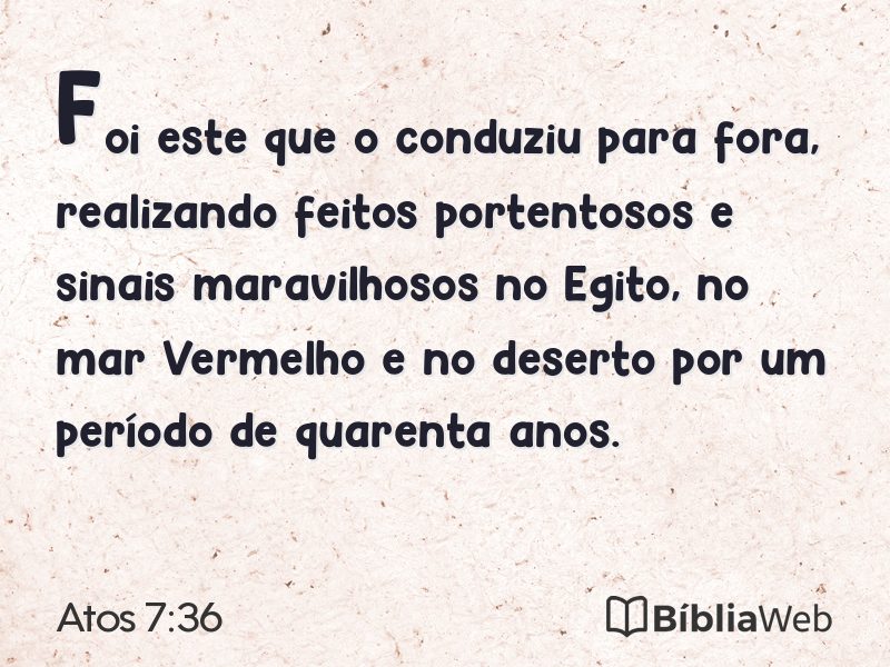 Atos 7:36 em imagem para compartilhar