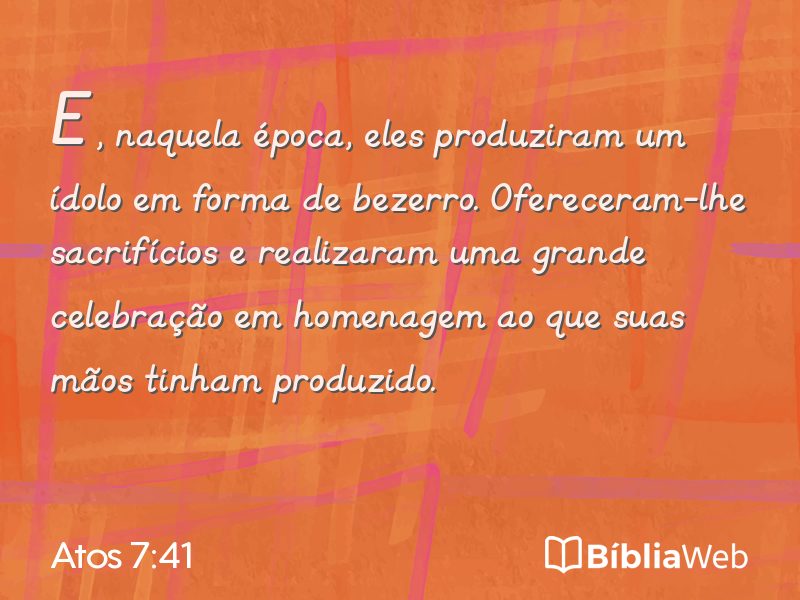 Atos 7:41 em imagem para compartilhar