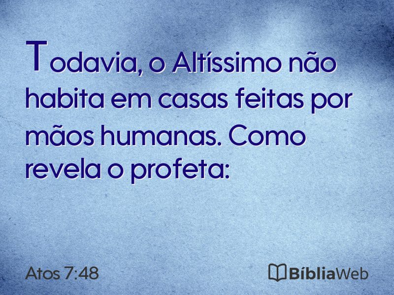 Atos 7:48 em imagem para compartilhar