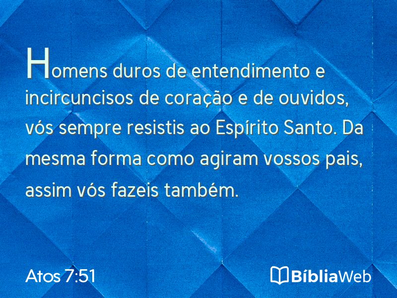Atos 7:51 em imagem para compartilhar