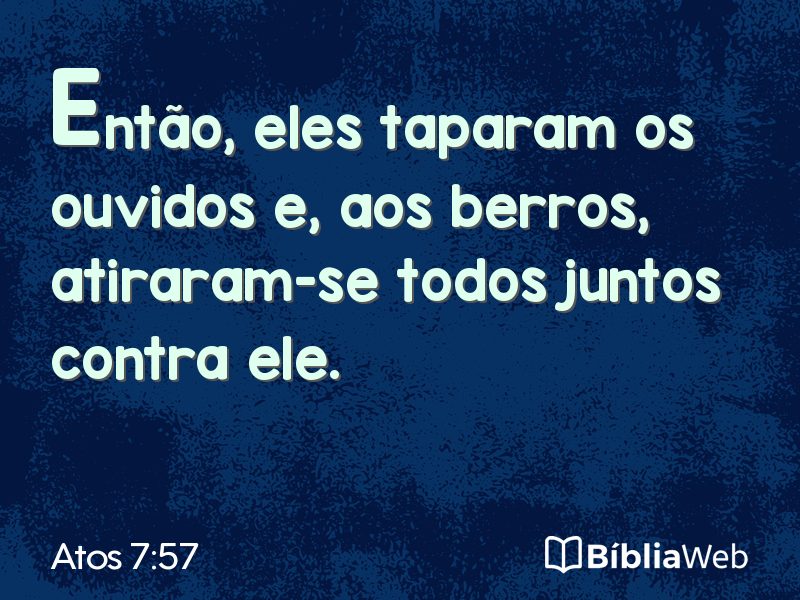Atos 7:57 em imagem para compartilhar