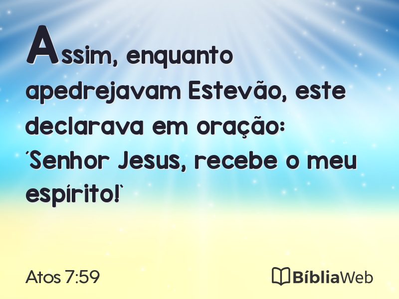 Atos 7:59 em imagem para compartilhar