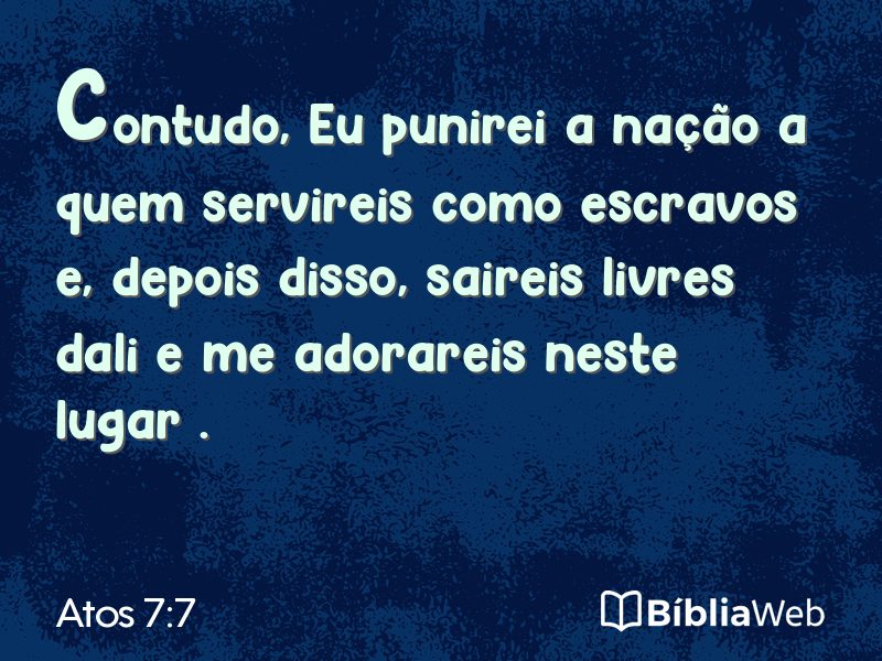 Atos 7:7 em imagem para compartilhar