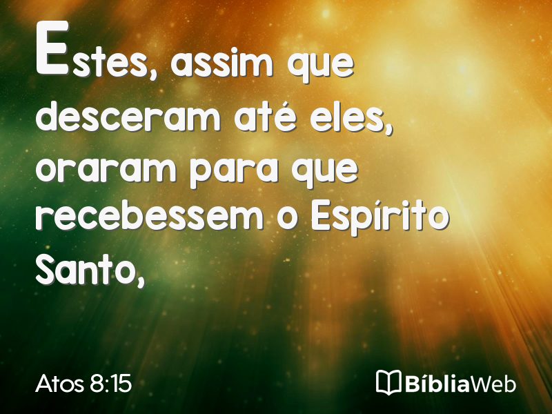 Atos 8:15 em imagem para compartilhar