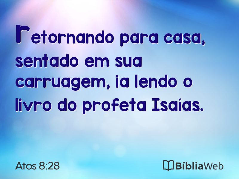 Atos 8:28 em imagem para compartilhar