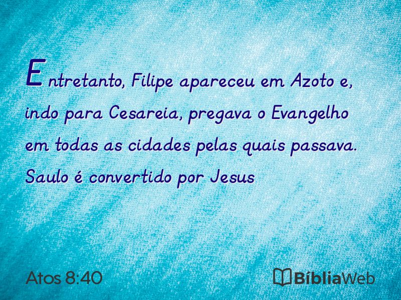 Atos 8:40 em imagem para compartilhar