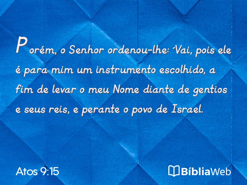 Atos 9:15 em imagem para compartilhar
