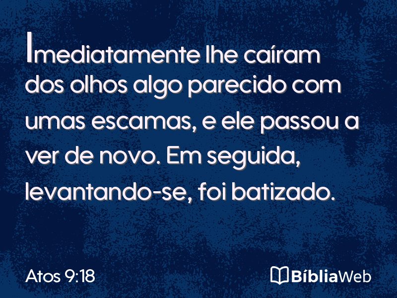 Atos 9:18 em imagem para compartilhar