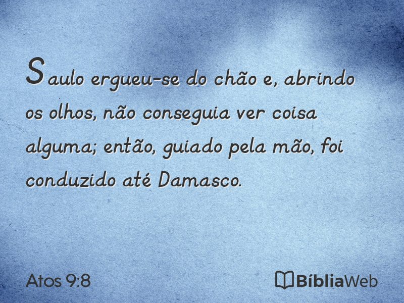 Atos 9:8 em imagem para compartilhar