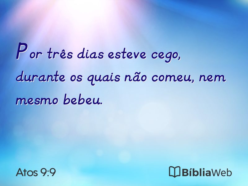 Atos 9:9 em imagem para compartilhar