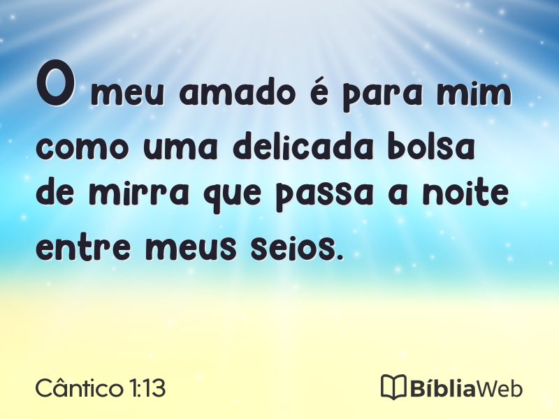Cântico 1:13 em imagem para compartilhar