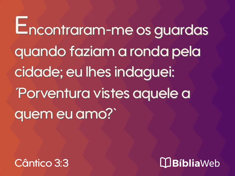 Cântico 3:3 em imagem para compartilhar