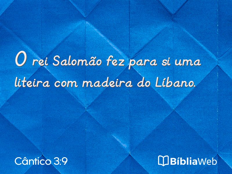 Cântico 3:9 em imagem para compartilhar