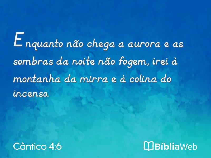 Cântico 4:6 em imagem para compartilhar