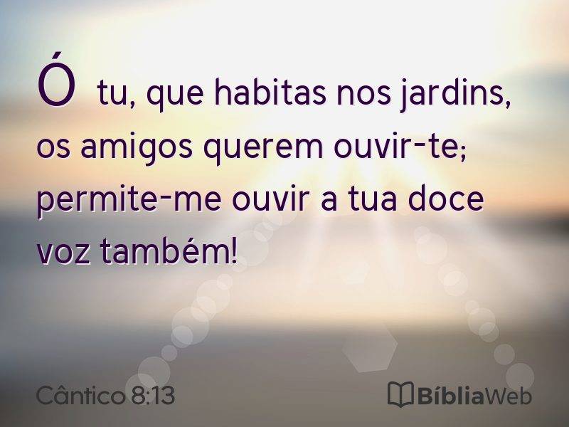 Cântico 8:13 em imagem para compartilhar