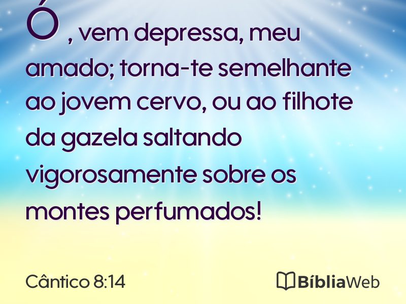 Cântico 8:14 em imagem para compartilhar