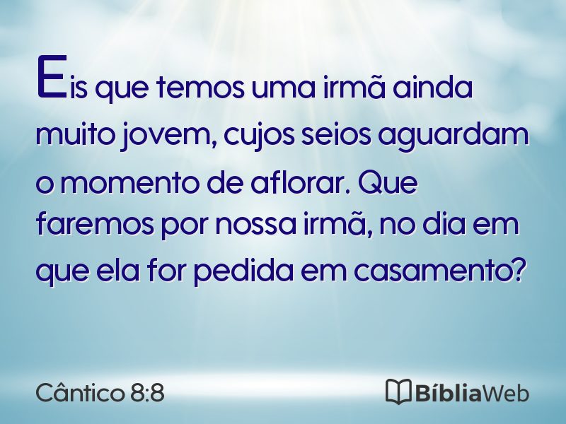 Cântico 8:8 em imagem para compartilhar