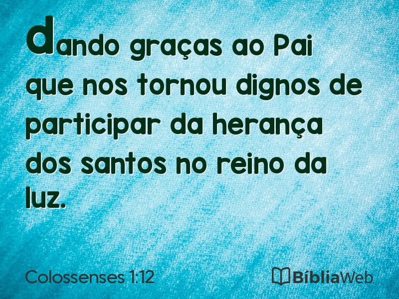 Colossenses 1:12 em imagem para compartilhar