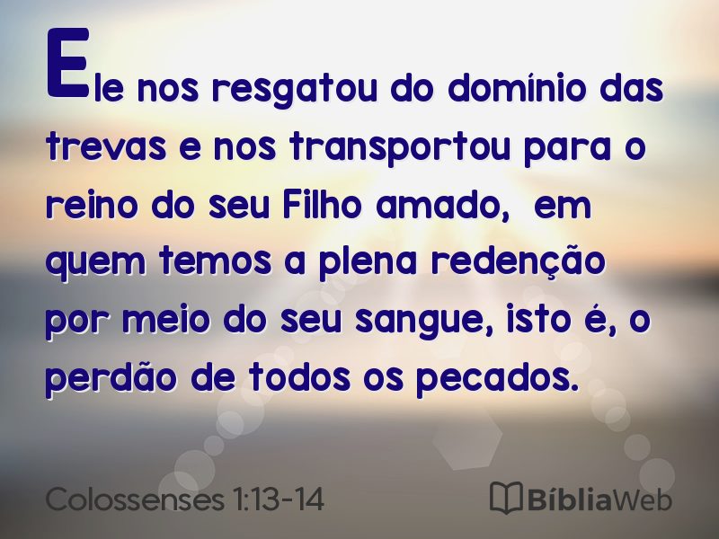 Colossenses 1:13-14 em imagem para compartilhar