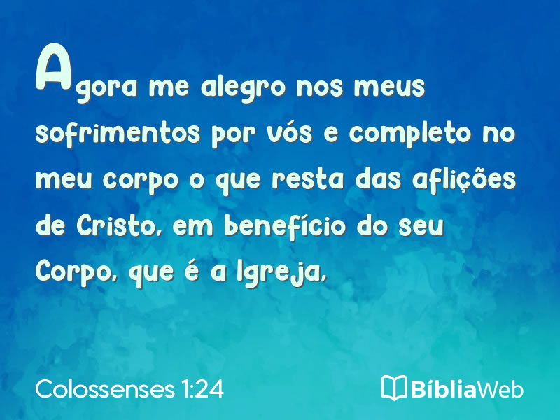 Colossenses 1:24 em imagem para compartilhar