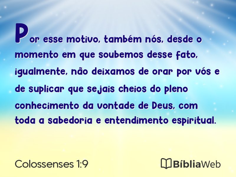 Colossenses 1:9 em imagem para compartilhar