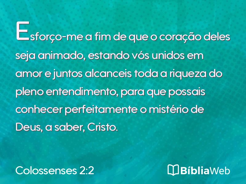 Colossenses 2:2 em imagem para compartilhar