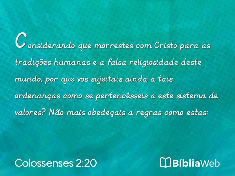 Colossenses 2:20 em imagem para compartilhar