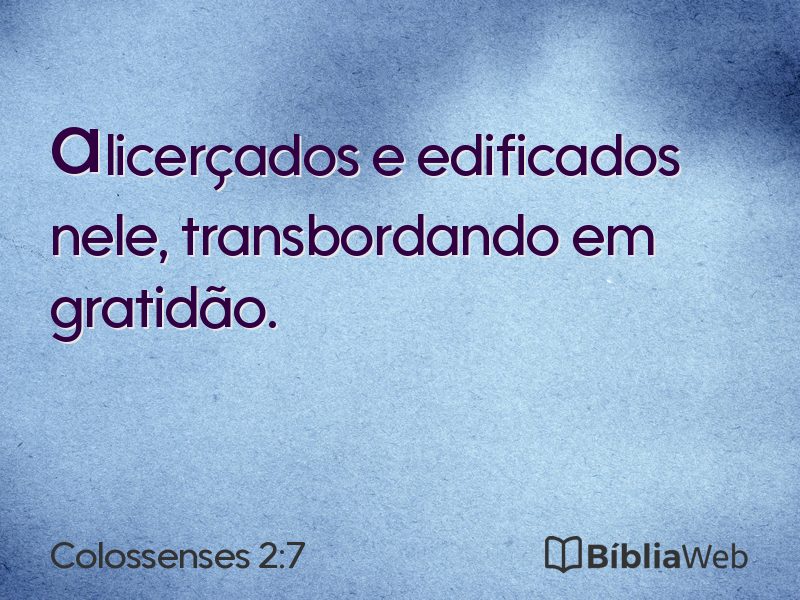 Colossenses 2:7 em imagem para compartilhar