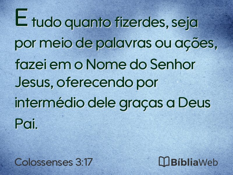 Colossenses 3:17 em imagem para compartilhar