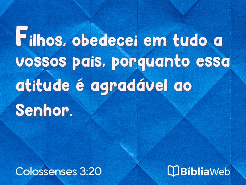 Colossenses 3:20 em imagem para compartilhar