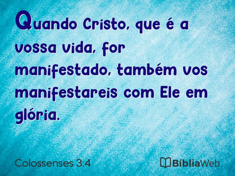 Colossenses 3:4 em imagem para compartilhar