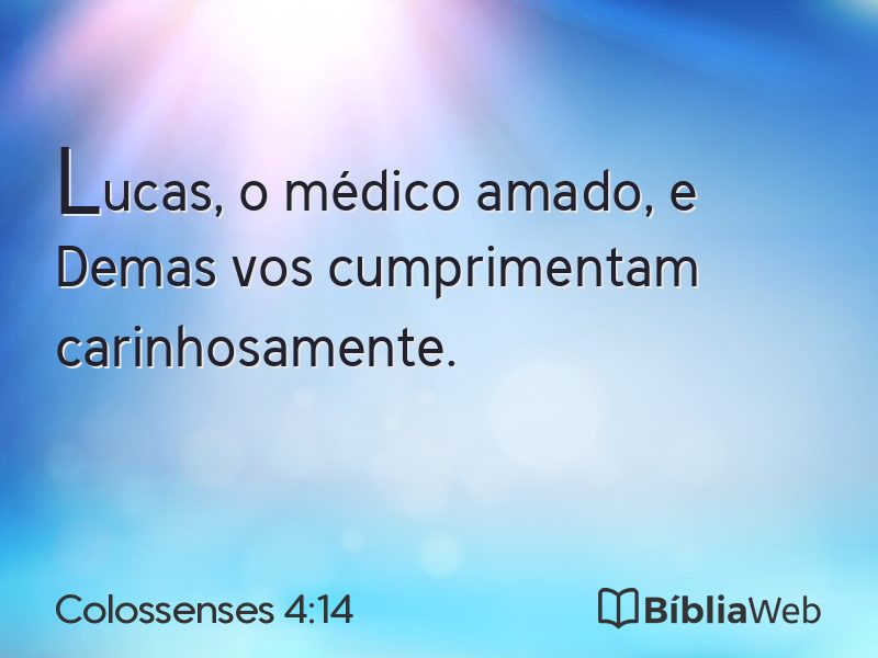 Colossenses 4:14 em imagem para compartilhar
