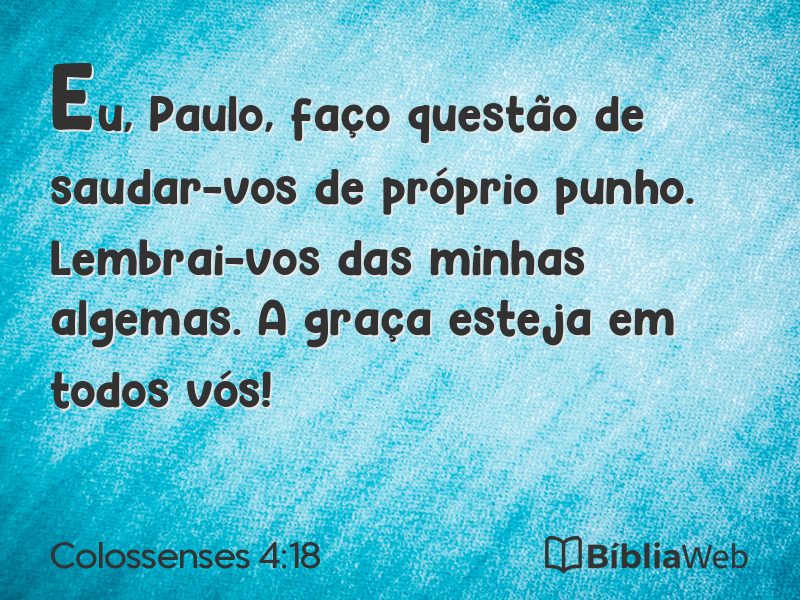 Colossenses 4:18 em imagem para compartilhar