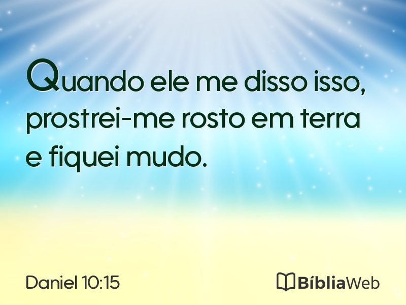 Daniel 10:15 em imagem para compartilhar