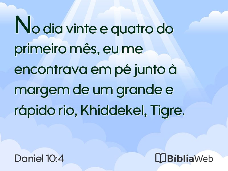 Daniel 10:4 em imagem para compartilhar