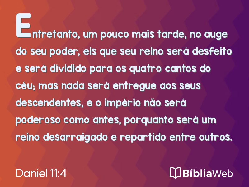 Daniel 11:4 em imagem para compartilhar