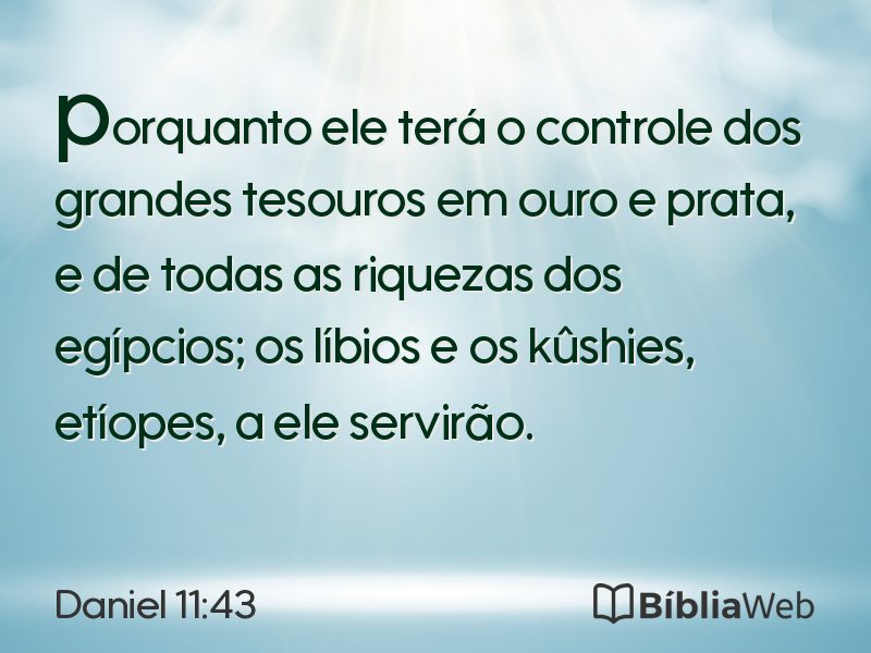 Daniel 11:43 em imagem para compartilhar
