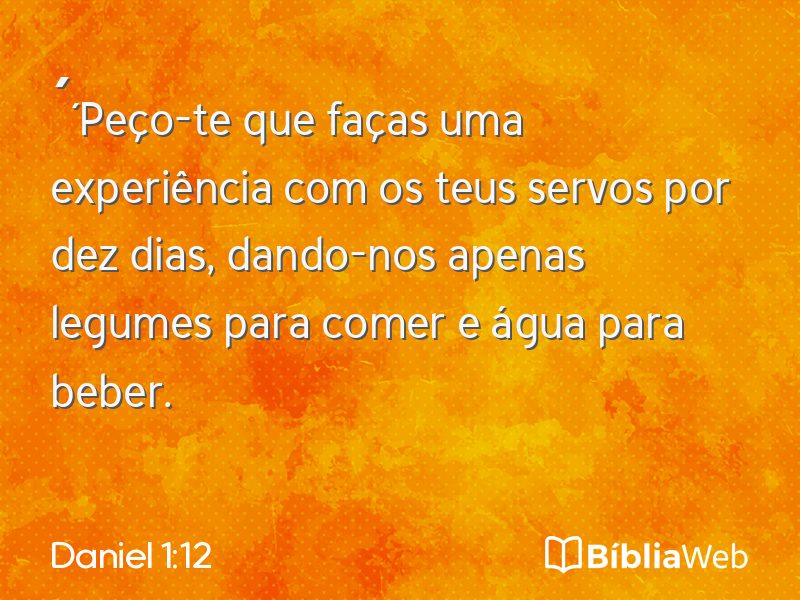 Daniel 1:12 em imagem para compartilhar