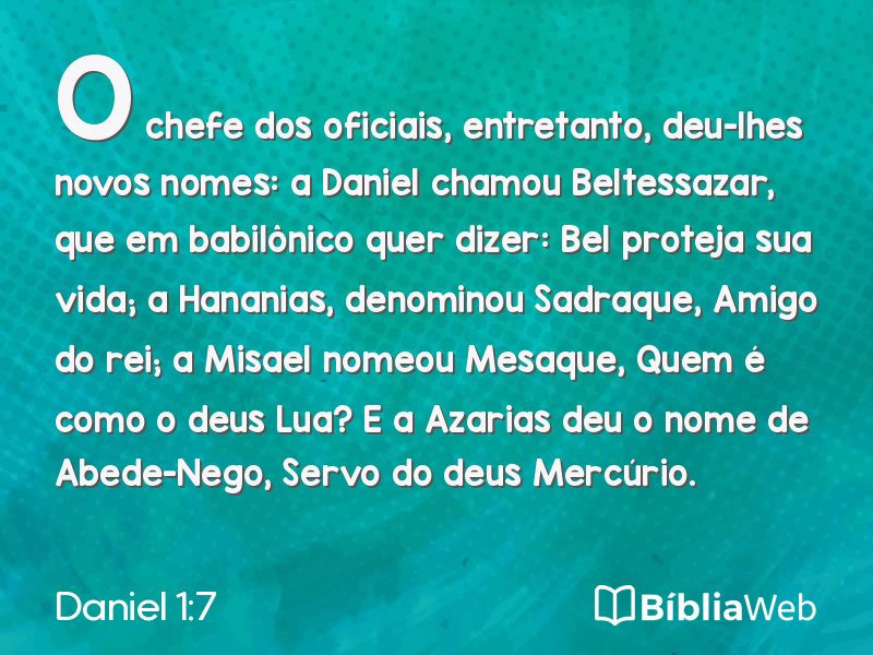 Daniel 1:7 em imagem para compartilhar