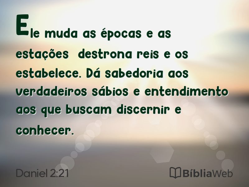 Daniel 2:21 em imagem para compartilhar