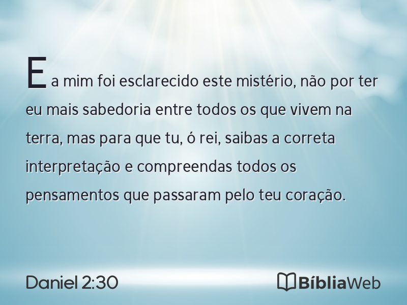 Daniel 2:30 em imagem para compartilhar