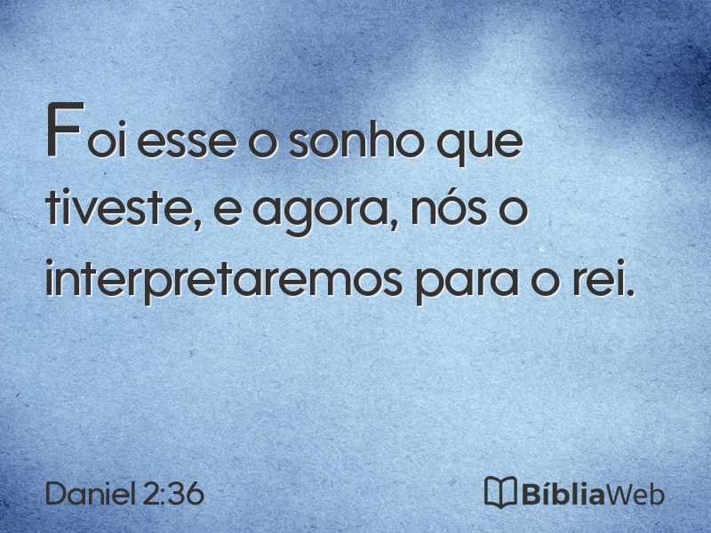 Daniel 2:36 em imagem para compartilhar